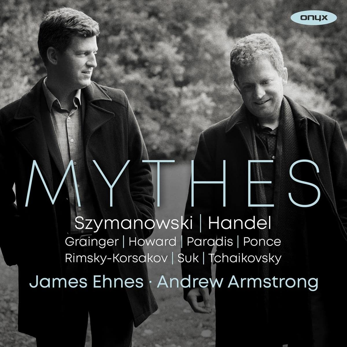 ONYX4234 Ehnes, James James Ehnes/Andrew Armstrong: Mythes CD ONYX4234 NUOVO