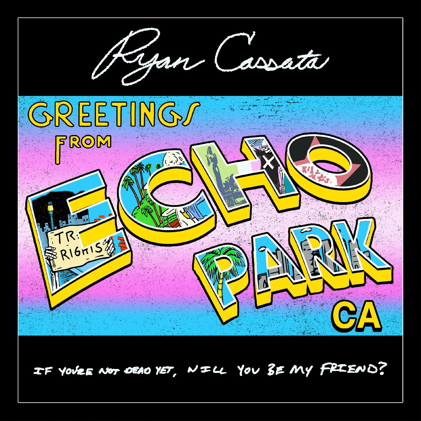 Ryan Cassata Greetings from Echo Park (CD) Album