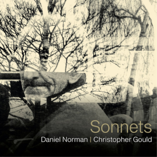 Daniel Norman Daniel Norman/Christopher Gould: Sonnets (CD) Album