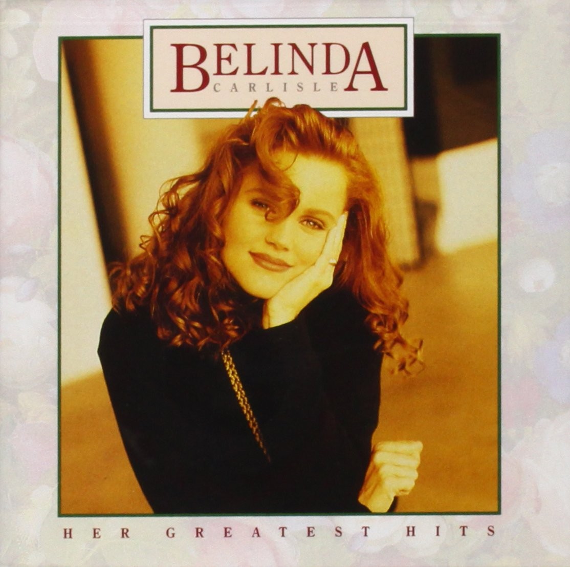 Belinda Carlisle Belinda Carlisle - Her Greatest Hits (CD)