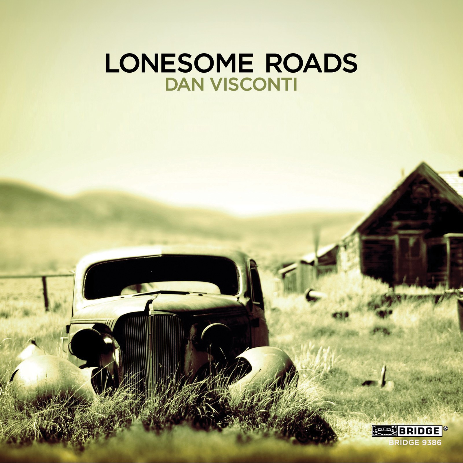 Dan Visconti Dan Visconti: Lonesome Roads (CD) Album
