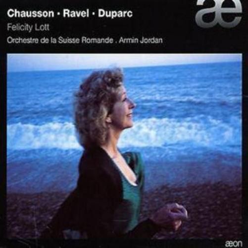 Various Composers Felicity Lott: Chausson/Ravel/Duparc (CD) Album