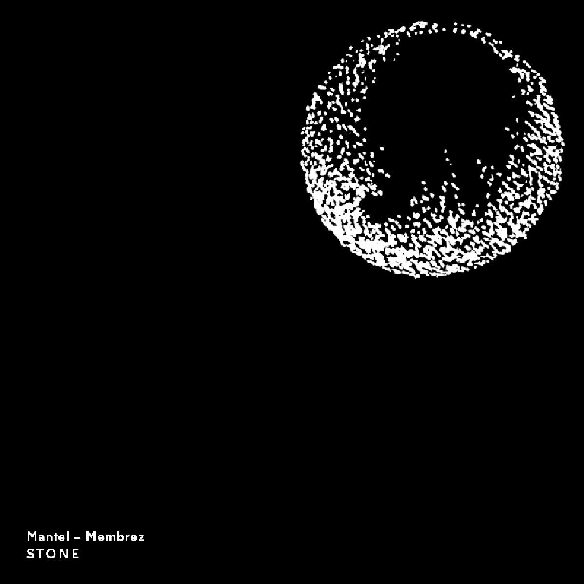 Mantel-Membrez Stone (CD)