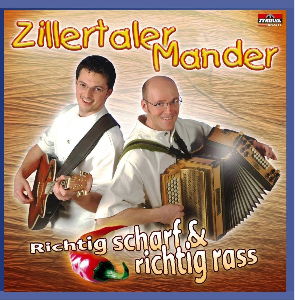 Zillertaler Mander Richtig Scharf & Richtig (CD)