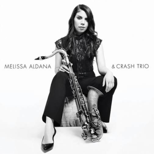 Melissa Aldana & Crash Trio Melissa Aldana & Crash Trio (CD) Album