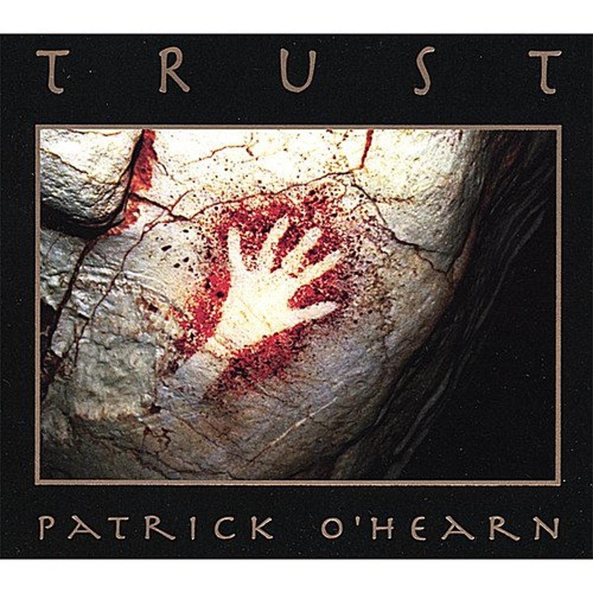 Patrick O'Hearn O'Hearn, Patrick : Trust (CD)