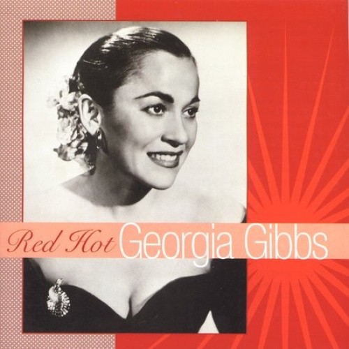 Red Hot by Gibbs, Georgia [Audio CD]