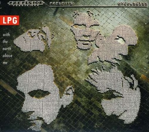 LPG With The Earth Above Me (CD)