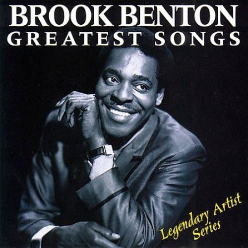 Greatest Songs - Brook Benton by Benton, Brook [Audio CD]