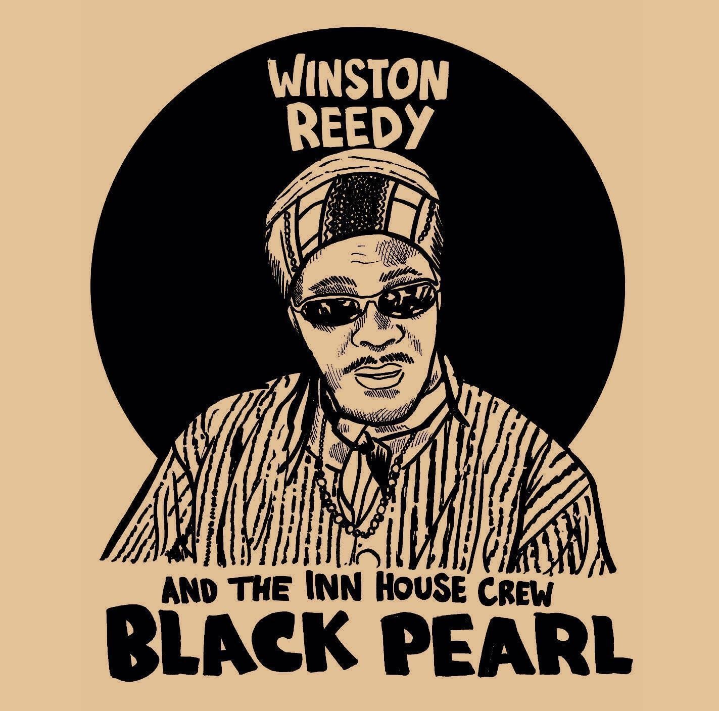Winston Reedy & The Inn House Crew Black Pearl (RSD 2020) (Vinyl LP) 12" Album
