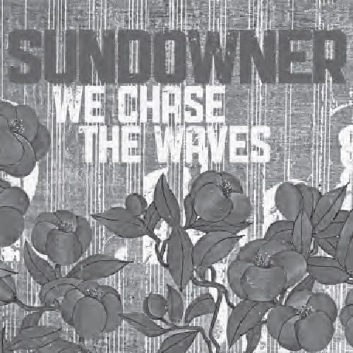 Sundowner We Chase The Waves (CD)