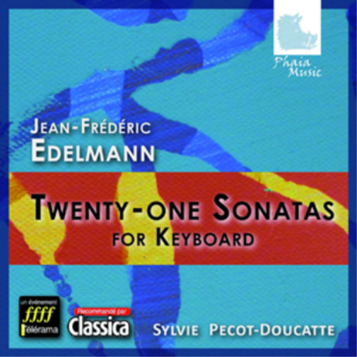 Jean-Frederic Edelma Jean-Frederic Edelmann: Twenty-one Sonatas for Keyboa (CD)