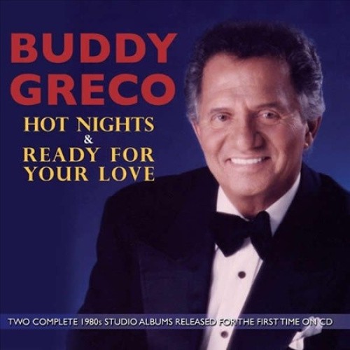 Hot Nights/Ready For Love by Buddy Greco [CD]
