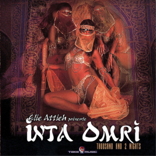 Elie Attieh Inta Omri: Thousand and 2 Nights (CD) Album