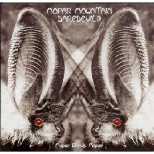 Mopar Bloody Mopar by Mopar Mountain Daredevils [VINYL]