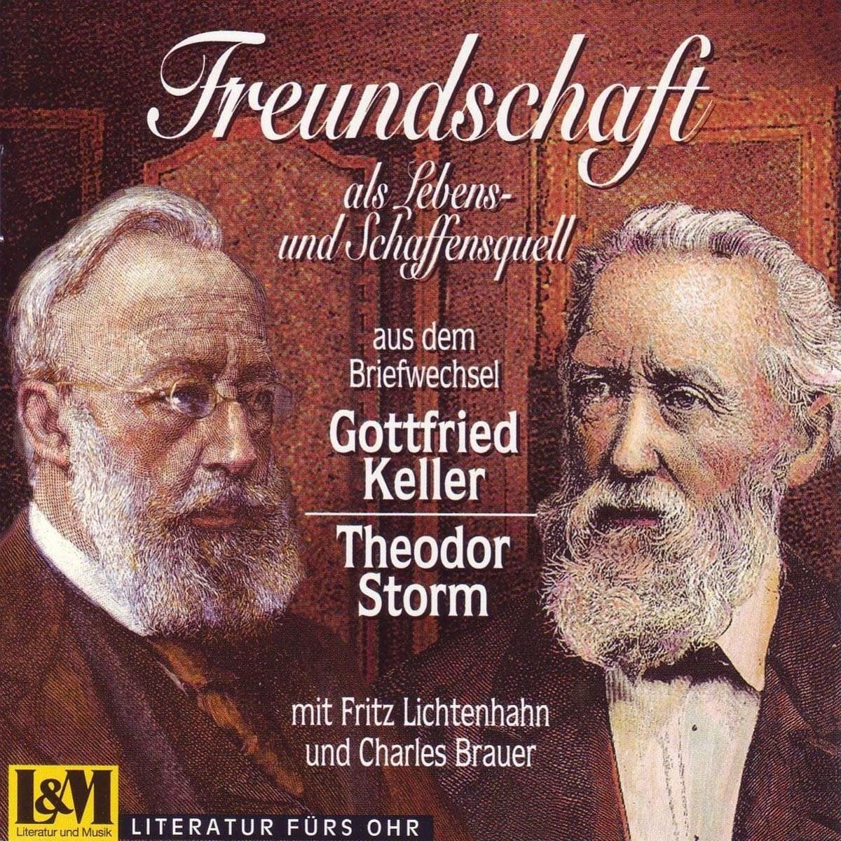 Gottfried Keller & Theodor St Briefwechsel - Gottfried Keller & Theodor St (CD)