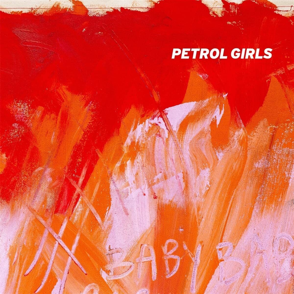 Petrol Girls Baby (CD) Album