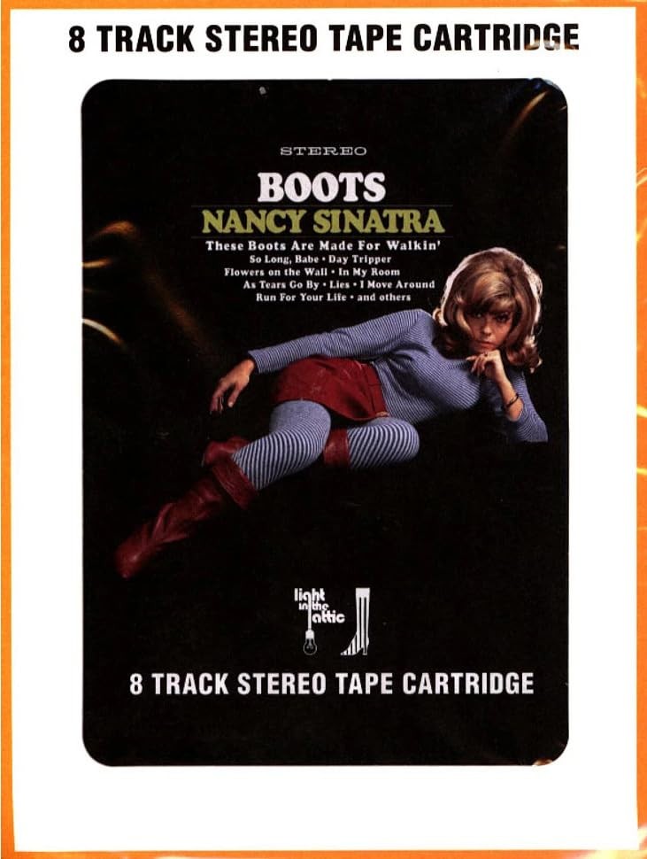 Nancy Sinatra - Boots - 2021 8-Track Tape (Cassette)