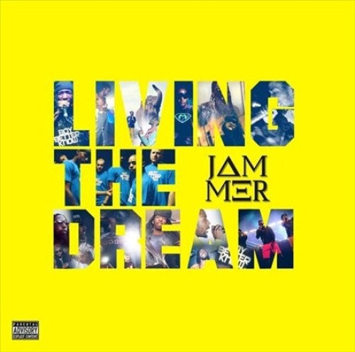 Living the Dream by JAMMER [Audio CD]