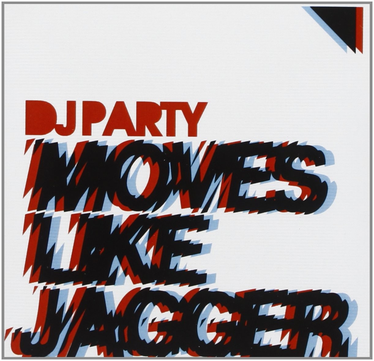 DJ Party Moves Like Jagger (CD)