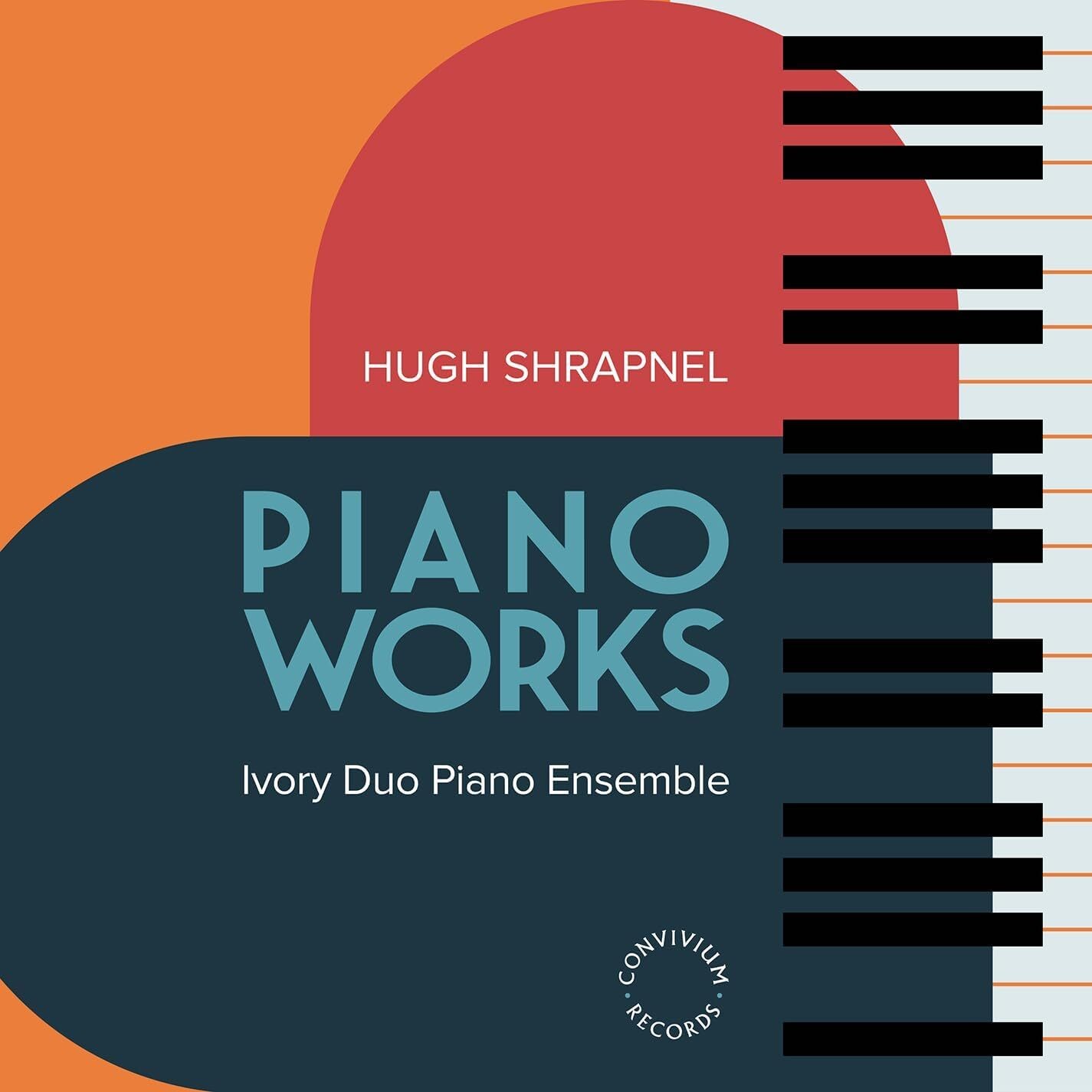 Hugh Shrapnel Hugh Shrapnel: Piano Works (CD) Album