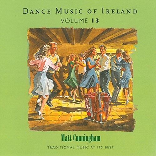 Dance Music Of Ireland Vol 1 by CUNNINGHAM,MATT [Audio CD]