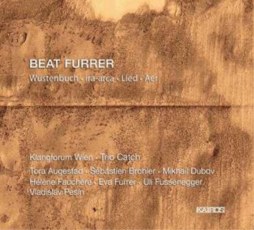 Beat Furrer Beat Furrer: Wüstenbuch (CD) Album
