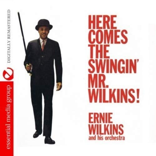 Ernie Wilkins And His O Here Comes The Swingin' Mr. Wilkins! (Digitally Rem (CD)