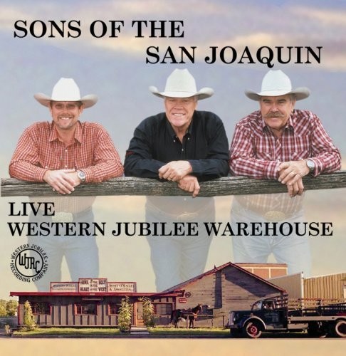 Sons of the San Joaquin Live at the Western Jubilee Warehouse (CD) Album