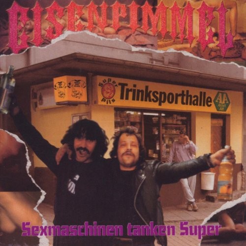 Eisenpimmel Sexmaschinen Tanken Super (Re-Issue) (CD)