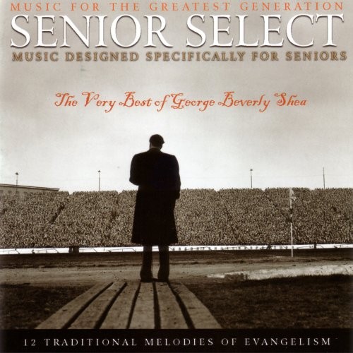 George Beverly Shea Best of George Beverly Shea: Senior Select (CD)