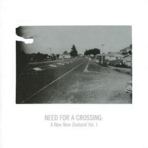Various Artists Need for a Crossing, The - A New New Zealand Vol. 1 (CD) Album