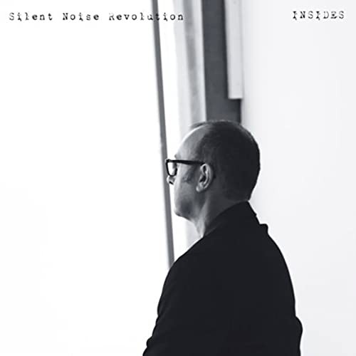 Silent Noise Revolution Insides (Vinyl LP)