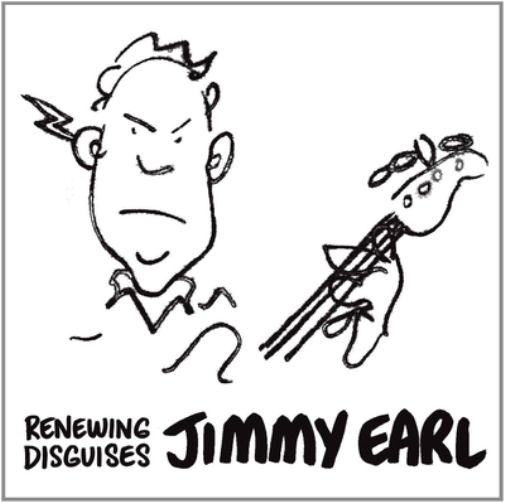 Jimmy Earl Renewing Disguises (CD) Album