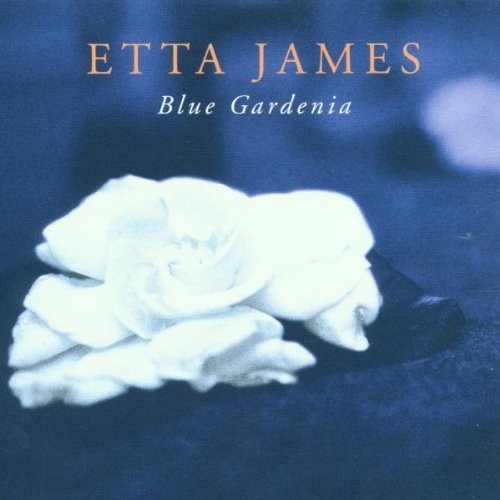 Etta James Blue Gardenia (CD) Album