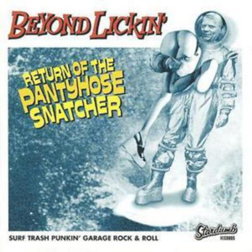Beyond Lickin' Return of the Pantyhose (CD) Album