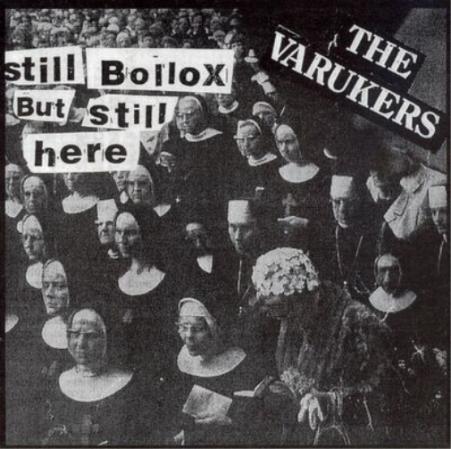 The Varukers Still Bollox But Still Here (CD) Album