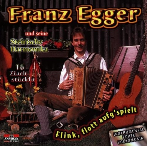 Franz Egger Flink,Flott Aufg'Spielt (CD)
