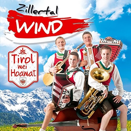 Zillertal Wind Tirol Mei Hoamat (CD)
