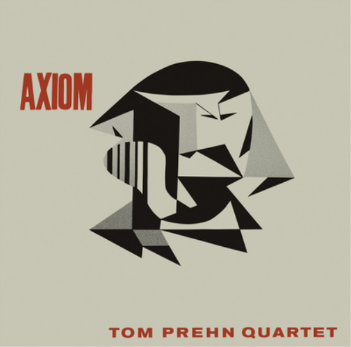 Tom Prehn Quartet Axiom (Vinyl LP) 12" Album