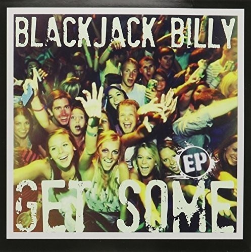 `Billy,Blackjack` `Get Some Ep  By Billy,Blackjack` CD NUOVO