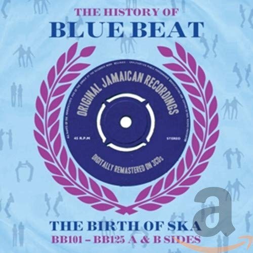VARIOUS ARTISTS History of Blue Beat: BB101 BB125 A&B Sides / Various (CD)