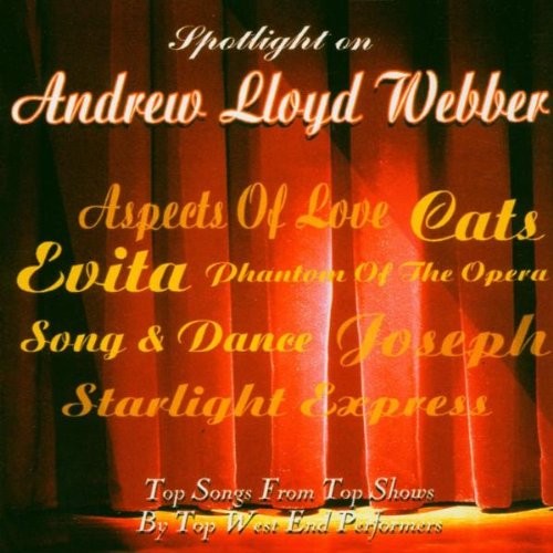 Various Artists Spotlight On Andrew Lloyd Webber (CD) Album