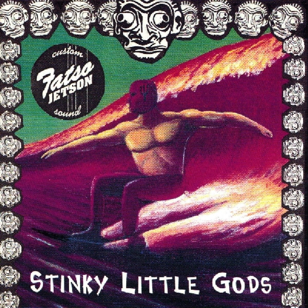 Fatso Jetson Stinky Little Gods (CD)