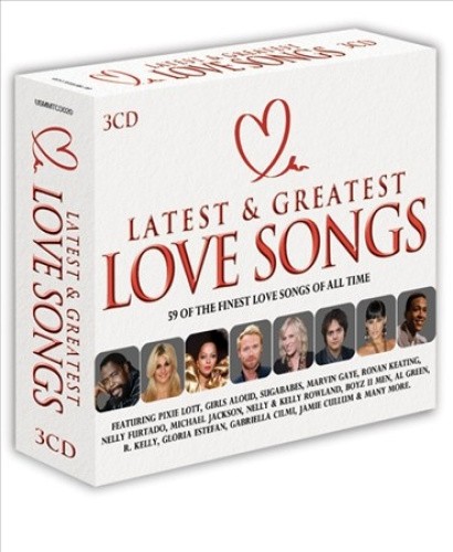 Latest & Greatest Love Songs by Various Artists