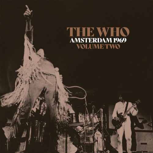 Amsterdam 1969 - Volume 2 by The Who [VINYL]