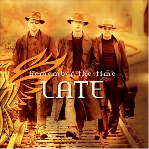 Late Remember the Time (CD)