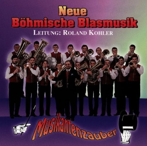 Neue Böhmische Blasmusik Musikantenzauber (CD)