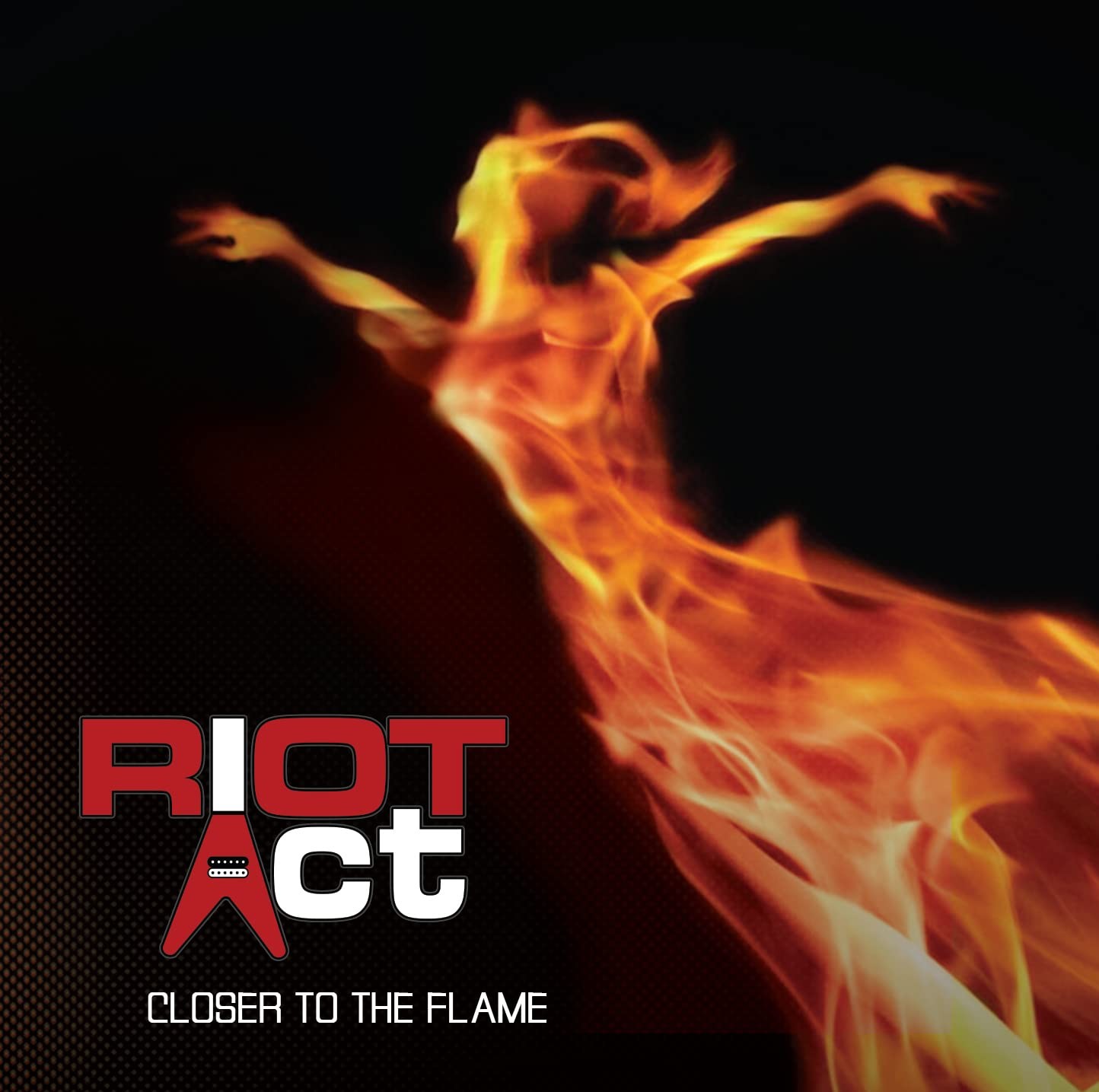 Riot Act Closer To The Flame (CD)