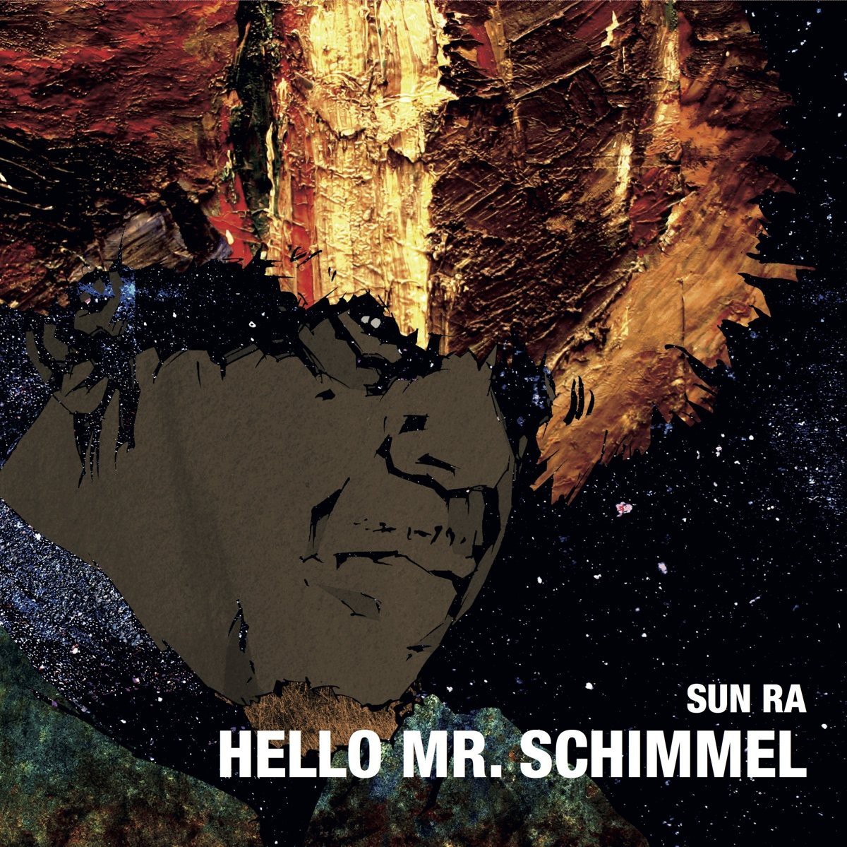 Sun Ra Hello Mr. Schimmel (Vinyl LP) 7" Single